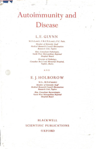E.J. Holborow L.E. Glynn - Autoimmunity and Disease - Autoimmunitás és betegségek