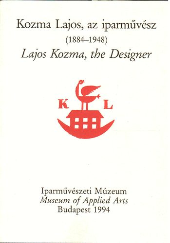 Iparmvszeti Mzeum - Kozma Lajos, az iparmvsz (1884-1948)