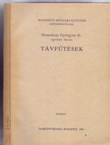 Homonnay Gyrgyn dr. - Tvftsek (199 brval - kihajthat mellkletekkel)