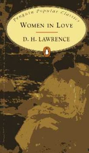 D. H. Lawrence - Women In Love