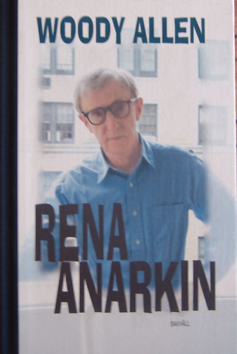 Woody Allen - Rena Anarkin.