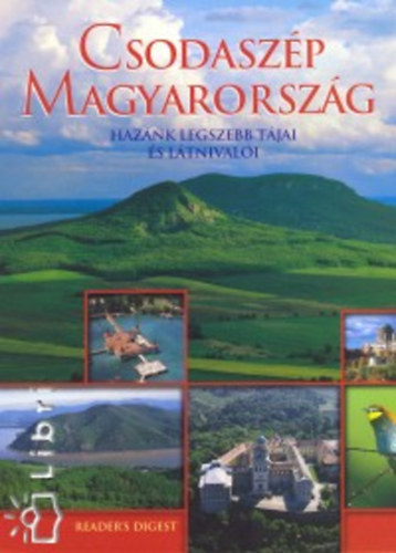 Csodaszép Magyarország