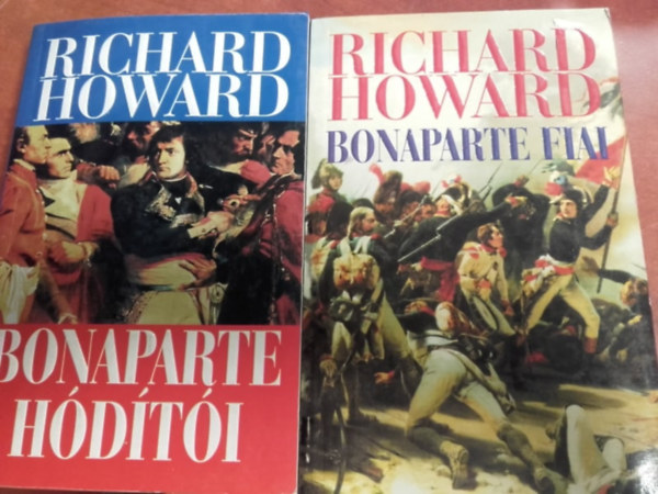 Howard Richard - Bonaparte h�d�t�i - Bonaparte fiai
