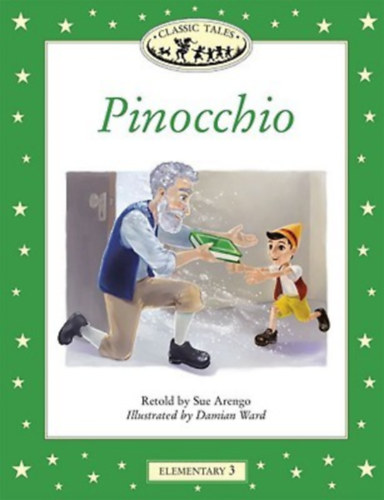 Retold by Sue Arengo - Pinocchio - Elementary 3