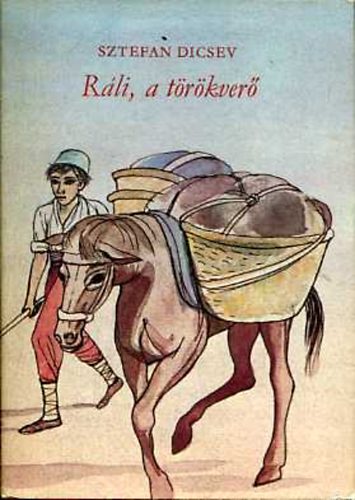 Sztefan Dicsev - Ráli, a törökverő