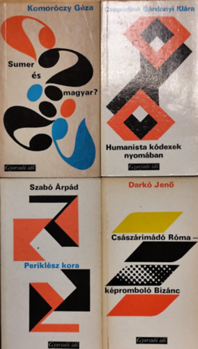 Csapodin� G�rdonyi Kl�ra, Szab� �rp�d, Dark� Jen� Komor�czy G�za - 4 db a Gyorsul� id� sorozatb�l