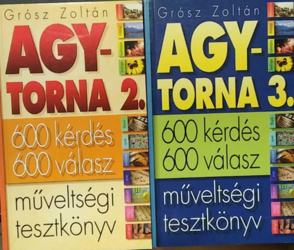 Grósz Zoltán - 2 db műveltségi tesztkönyv: Agytorna 2.+ Agytorna 3.