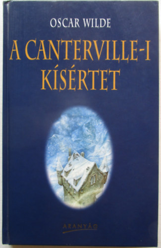 Oscar Wilde - A Canterville-i kísértet