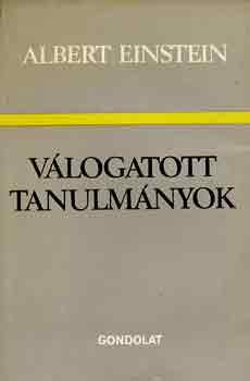 Trs Rbert - Vlogatott tanulmnyok (Albert Einstein)