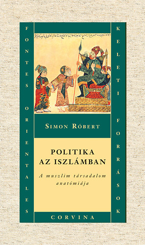 Simon R�bert - Politika az iszl�mban
