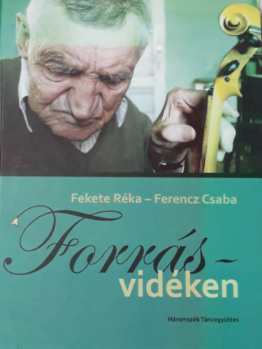 Ferencz Csaba Fekete Rka - Forrsvidken - Beszlgetsek erdlyi adatkzlkkel