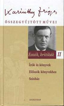 Karinthy Frigyes - Esszk, kritikk II.