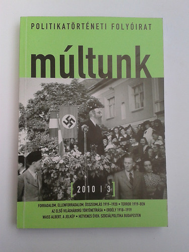 Múltunk 2010/3 (politikatörténeti folyóirat)