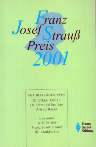 Nincs feltntetve - A 2001 vi Franz Josef Strau dj