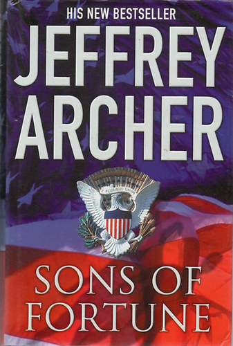 Jeffrey Archer - Sons of Fortune