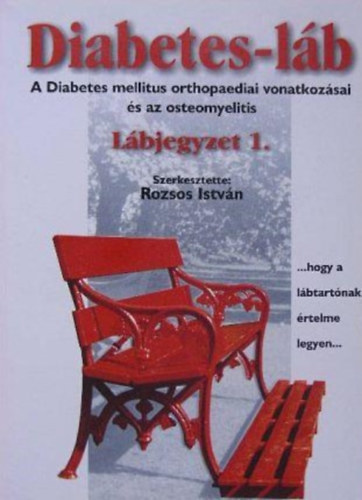 Rozsos István szerk. - Diabetes-láb- Lábjegyzet 1.