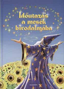 Zsuzsanna Edwards - Id�utaz�s a mes�k birodalm�ba