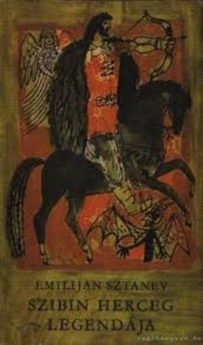 Emilijan Sztanev - Szibin herceg legend�ja