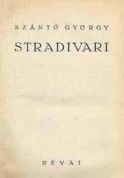 Sz�nt� Gy�rgy - Stradivari