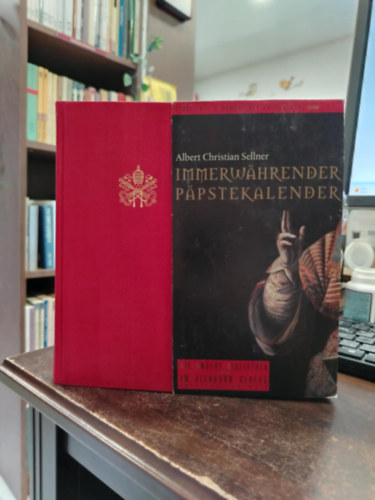 Albert Christian Sellner - Immerwhrender Ppstekalender