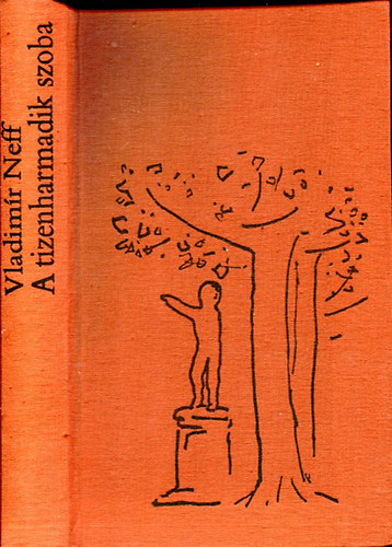 Vladim�r Neff - A tizenharmadik szoba