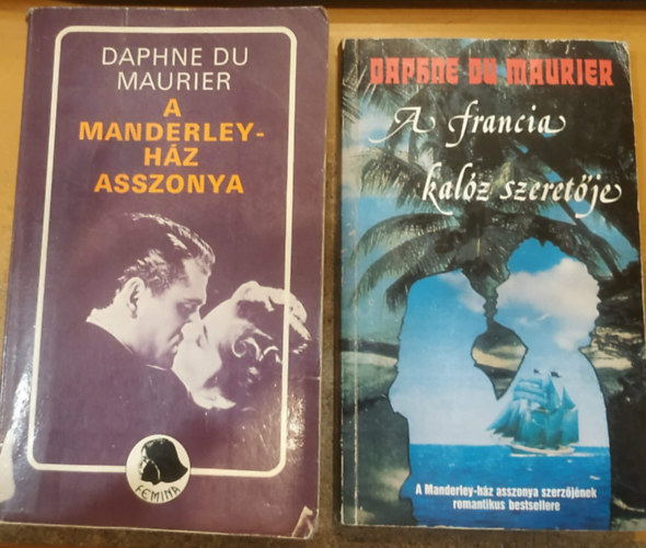 Daphne Du Maurier - 2 db Daphne Du Maurier: A francia kalóz szeretője + A Manderley-ház asszonya