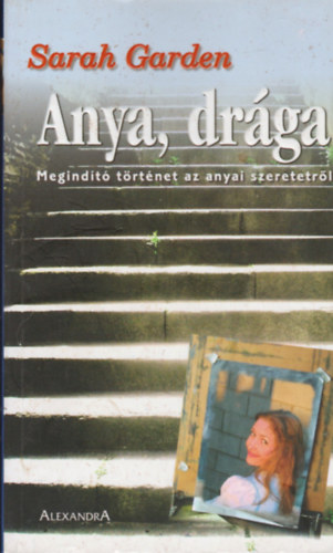 Sarah Garden - Anya, dr�ga