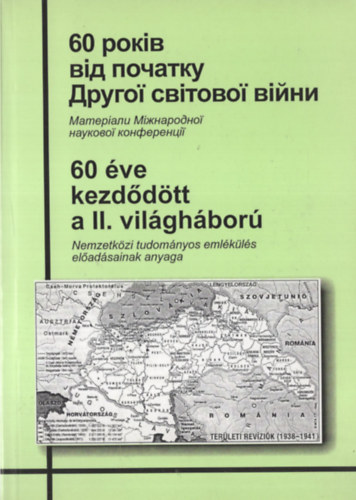 60 �ve kezd�d�tt a II. vil�gh�bor� (magyar-orosz)