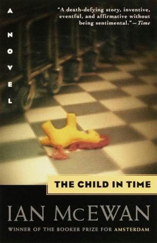 Ian McEwan - The Child in Time