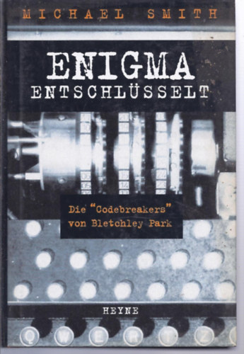Michael Smith - Enigma entschlsselt