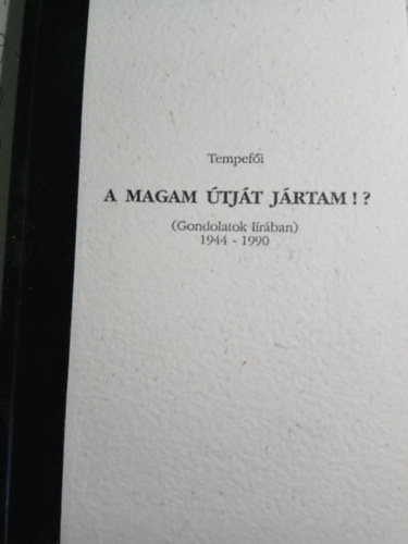 Tempef�i  (Sibelka Perleberg Art�r) - A magam �tj�t j�rtam!?