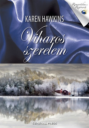 Karen Hawkins - Viharos szerelem