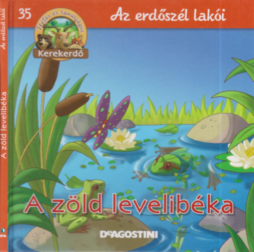 Feryal Kanbay - Stephan Grtler - A zld levelibka (Kerekerd- Az erdszl laki 35.)- llatfigurval