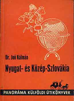 Dr. Joó Kálmán - Nyugat- és Közép-Szlovákia