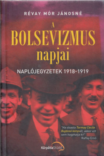 R�vay M�r J�nosn� - A Bolsevizmus napjai