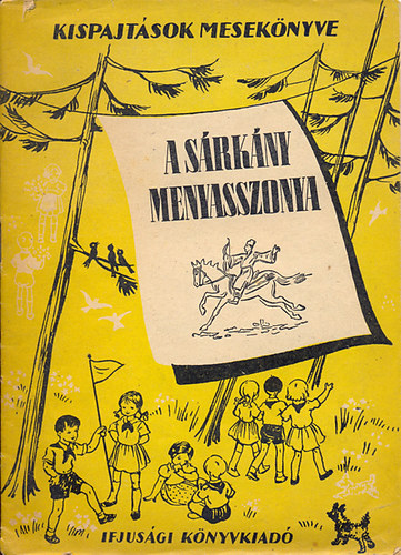 A sárkány menyasszonya (kínai népmesék)