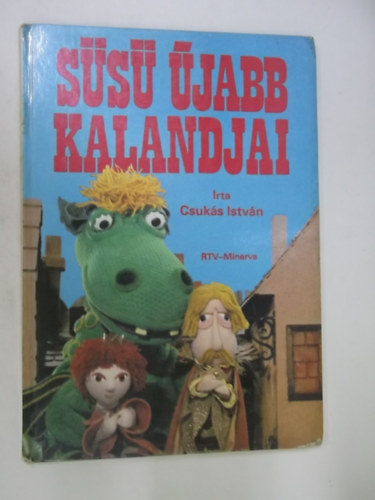 Szerk.: Gyrki Mria Csuks Istvn - Ss jabb kalandjai
