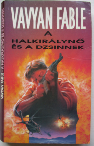 Vavyan Fabe - A Halkirlyn s a dzsinnek