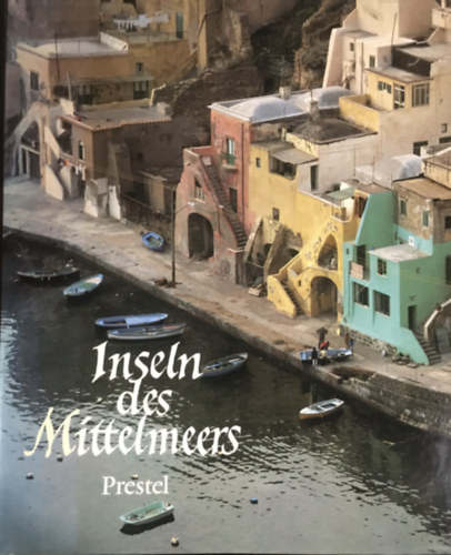 Elisabeth Dryander Enzo Ragazzini - Inseln des Mittelmeers