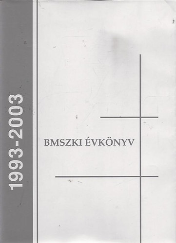 BMSZKI évkönyv Cd melléklettel - 1993-2003