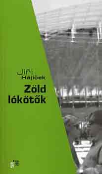 Jiri Hajicek - Zld lktk