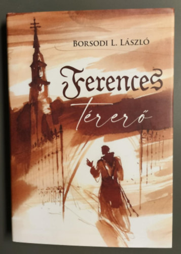 Borsodi L. Lszl - Ferences trer
