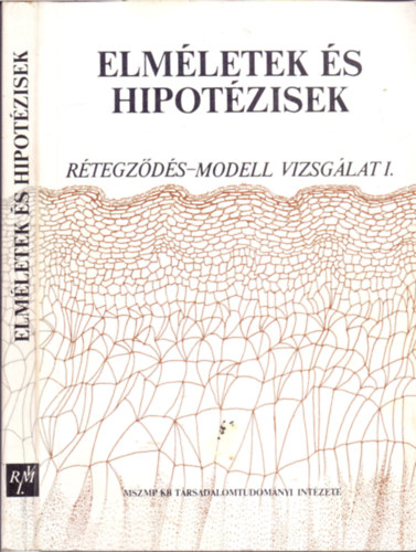 Kolosi Tams  (Szerk.) - Elmletek s hipotzisek