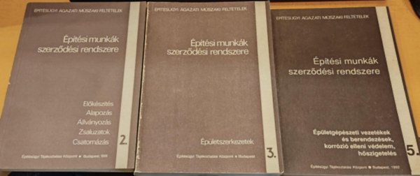 �p�t�s�gyi T�j�koztat�si K�zpont - 3 db �p�t�si munk�k szerz�d�si rendszere: 2.: El�k�sz�t�s, Alapoz�s, �llv�nyoz�s, Zsaluzatok, Csatorn�z�s + 3.: �p�letszerkezetek + 5.: �p�letg�p�szeti vezet�kek �s berendez�sek, korr�zi� elleni v�delem, h�szigetel�s