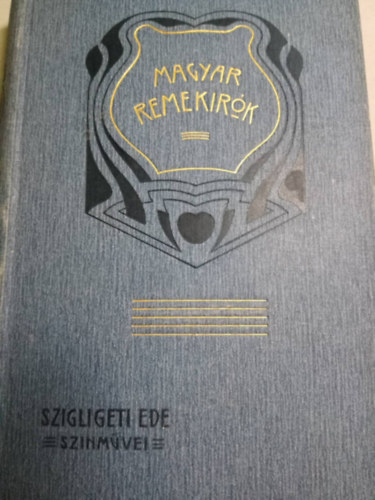 Bayer József (szerk.) - Szigligeti Ede színművei I.