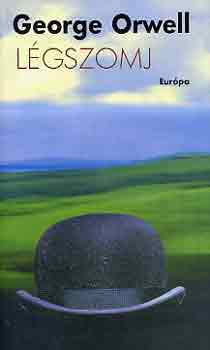 George Orwell - Légszomj
