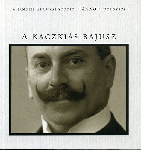 A kaczkis bajusz