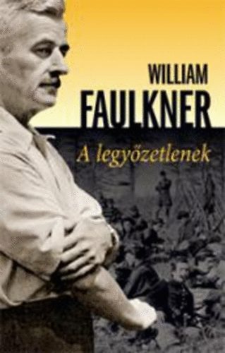 William Faulkner - A legy�zetlenek
