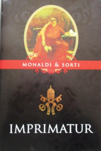 Rita Monaldi; Francesco Sorti - Imprimatur