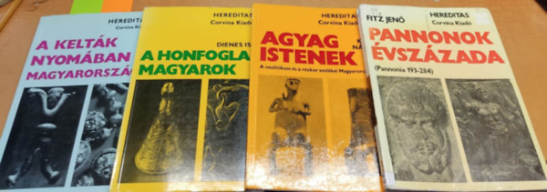 Dienes Istvn, Kalicz Nndor, Szab Mikls Fitz Jen - 4 db Hereditas: A honfoglal magyarok; A keltk nyomban Magyarorszgon; Agyagistenek; Pannonok vszzada (Pannonia 193-284)